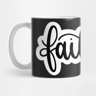 Faith Black Script Mug